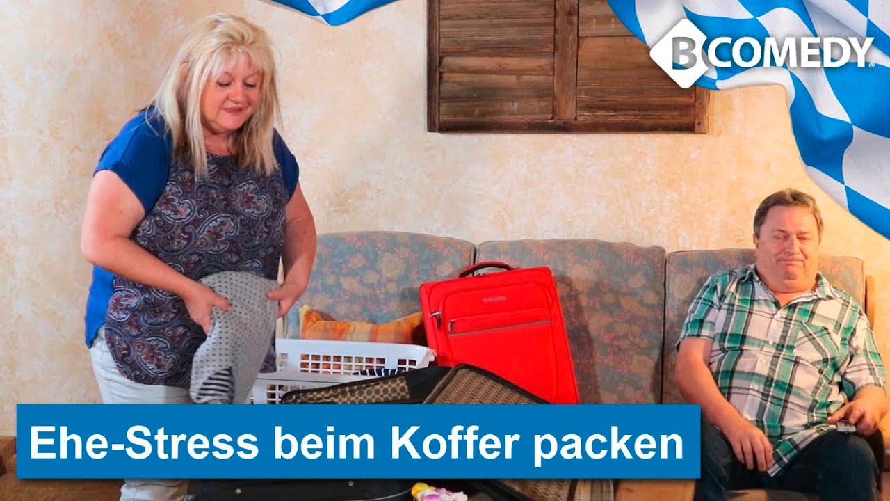 BAYERN-COMEDY: Stress in der Ehe beim Koffer packen - da kann der Urlaub ja lustig werden