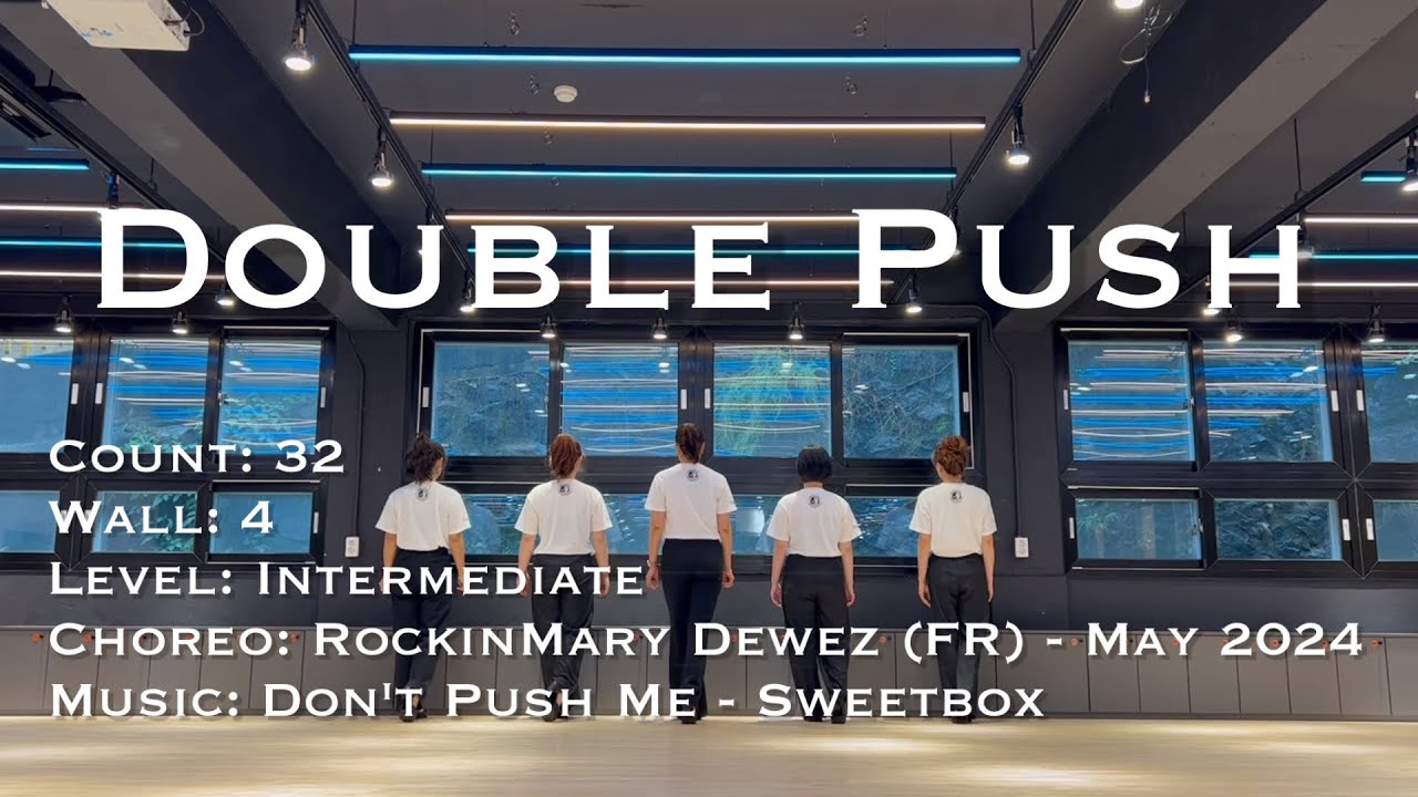 Double Push Line Dance | 중독성 강한 안무 🔥 | Intermediate