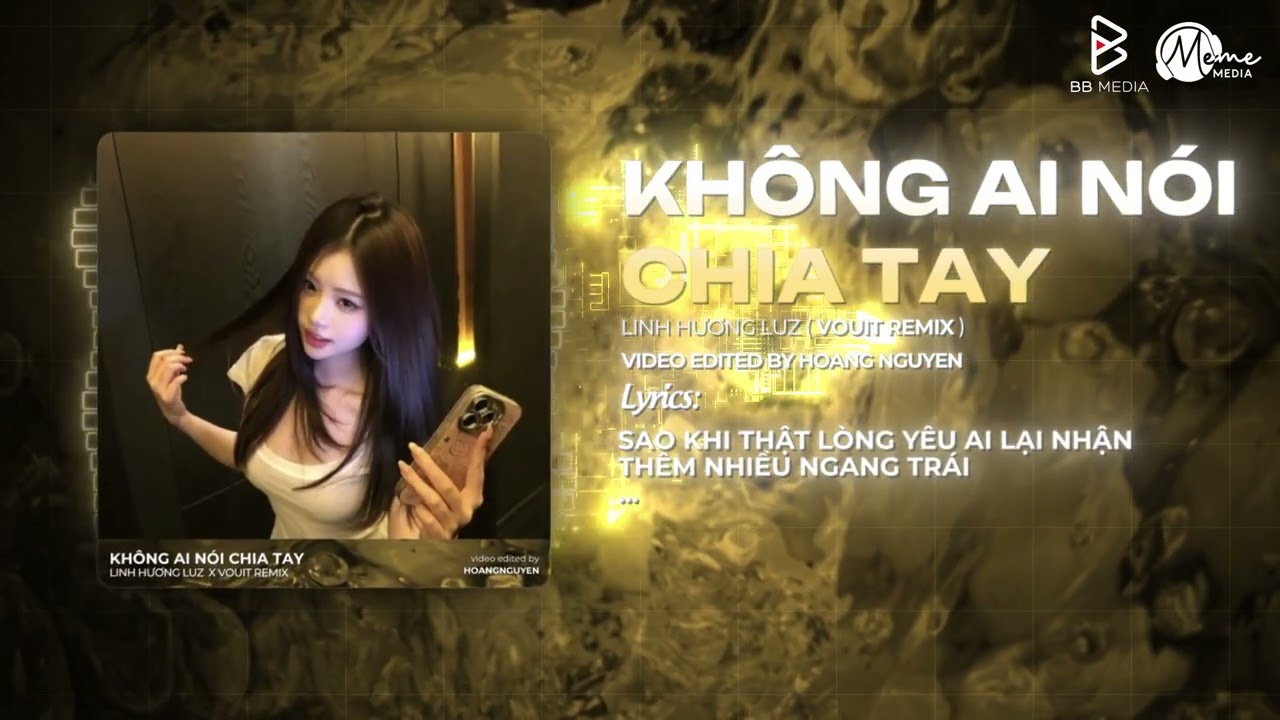 KH&Ocirc;NG AI N&Oacute;I CHIA TAY (Ver Hot TikTok) - Linh Hương Luz x Vouit Remix ♫ Em t&igrave;m được l&yacute; do rồi...