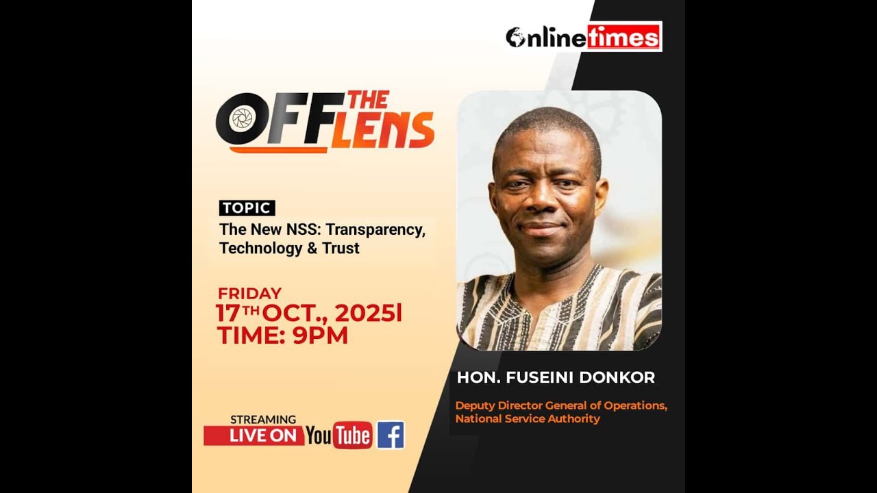 The New NSS: Transparency, Technology & Trust | Hon. Fuseini Donkor on Reforming National Service