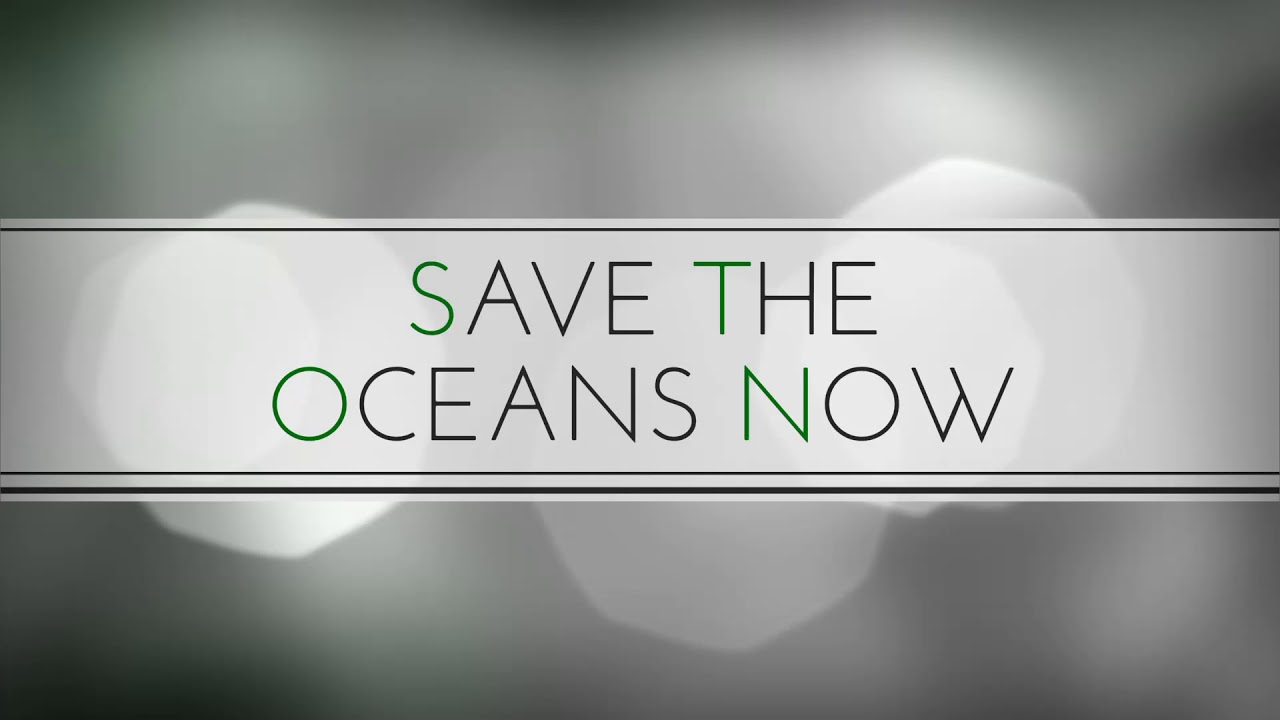 #SAVETHEOCEANSNOW #TheOceanDevotion Ad Campaign for The Ocean Devotion & Save The Oceans Now