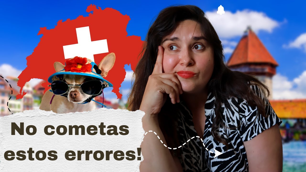 10 errores que cometen los turistas en Suiza