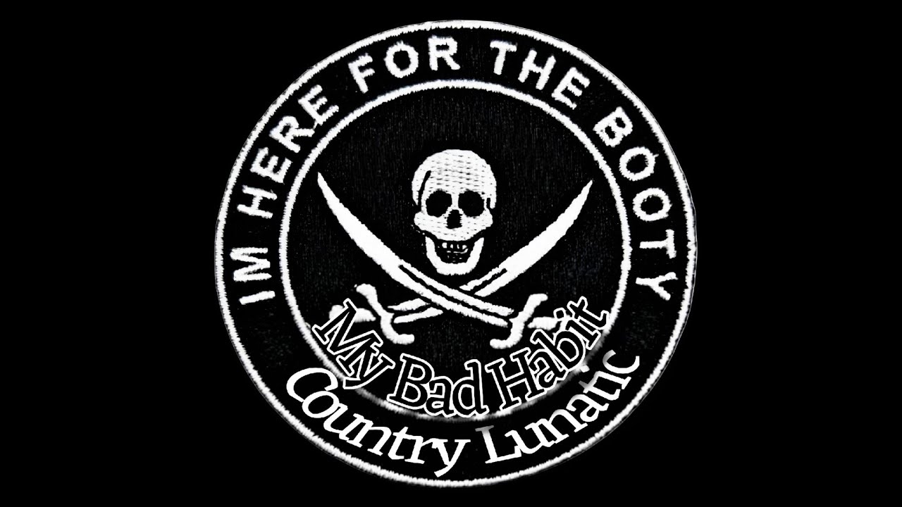 My Bad Habit ☆ Country Lunatic 