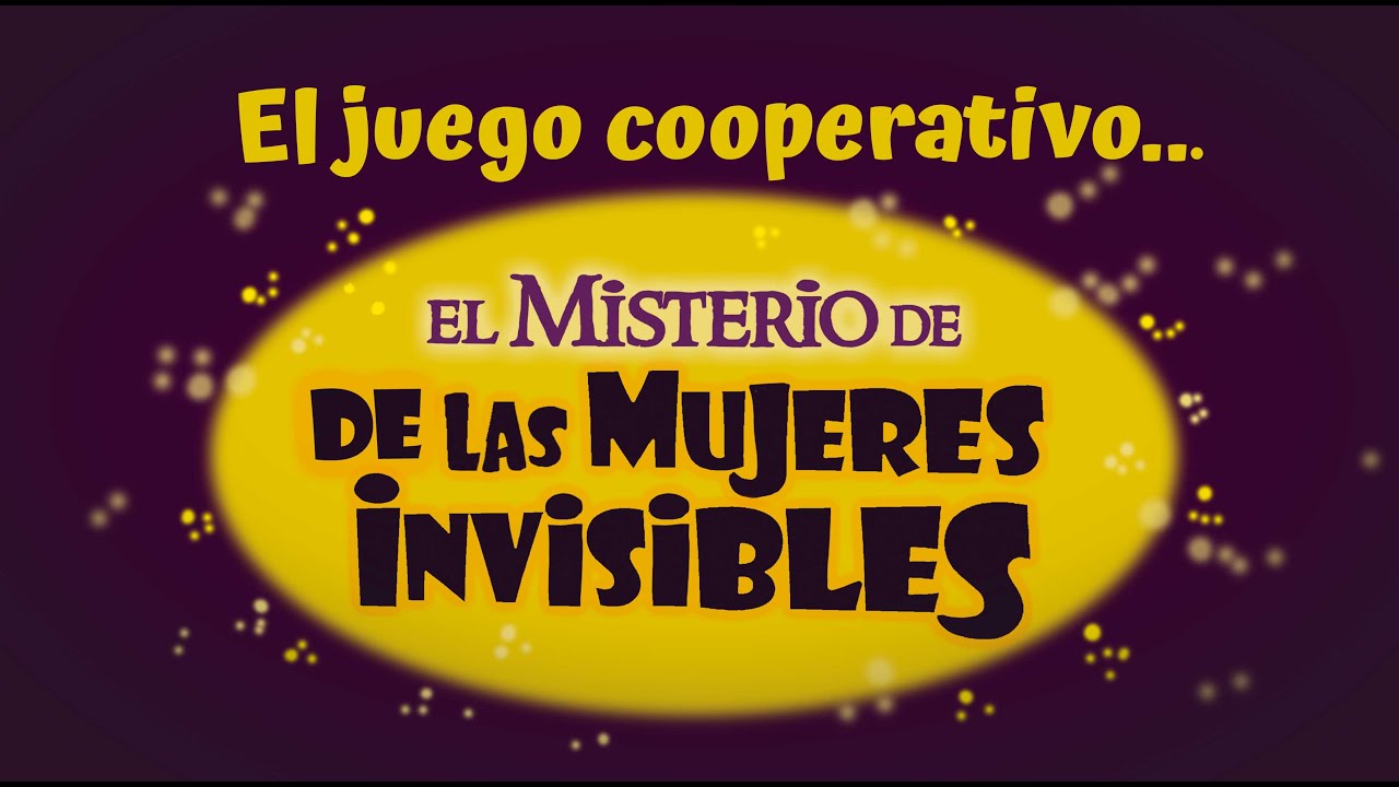 Juego cooperativo de mesa "El Misterio de las Mujeres Invisibles" www.ekilikua.com (Video resumido)