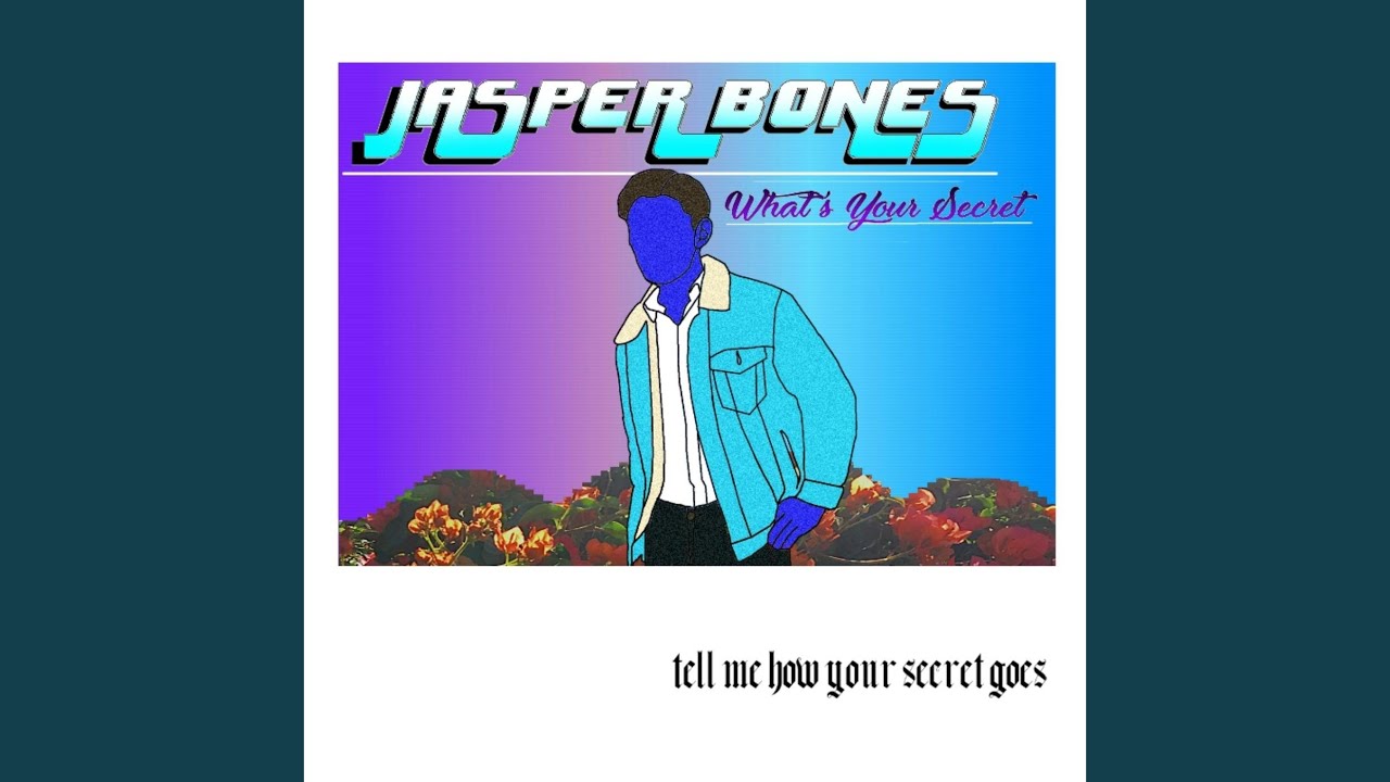 What's Your Secret