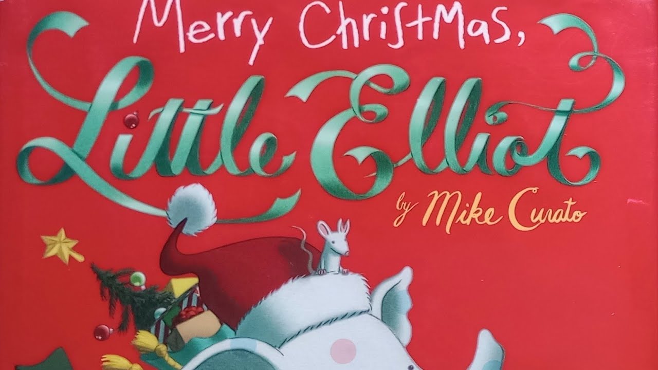 Merry Christmas, Little Elliot - Read Aloud - Children's Books Read Aloud 