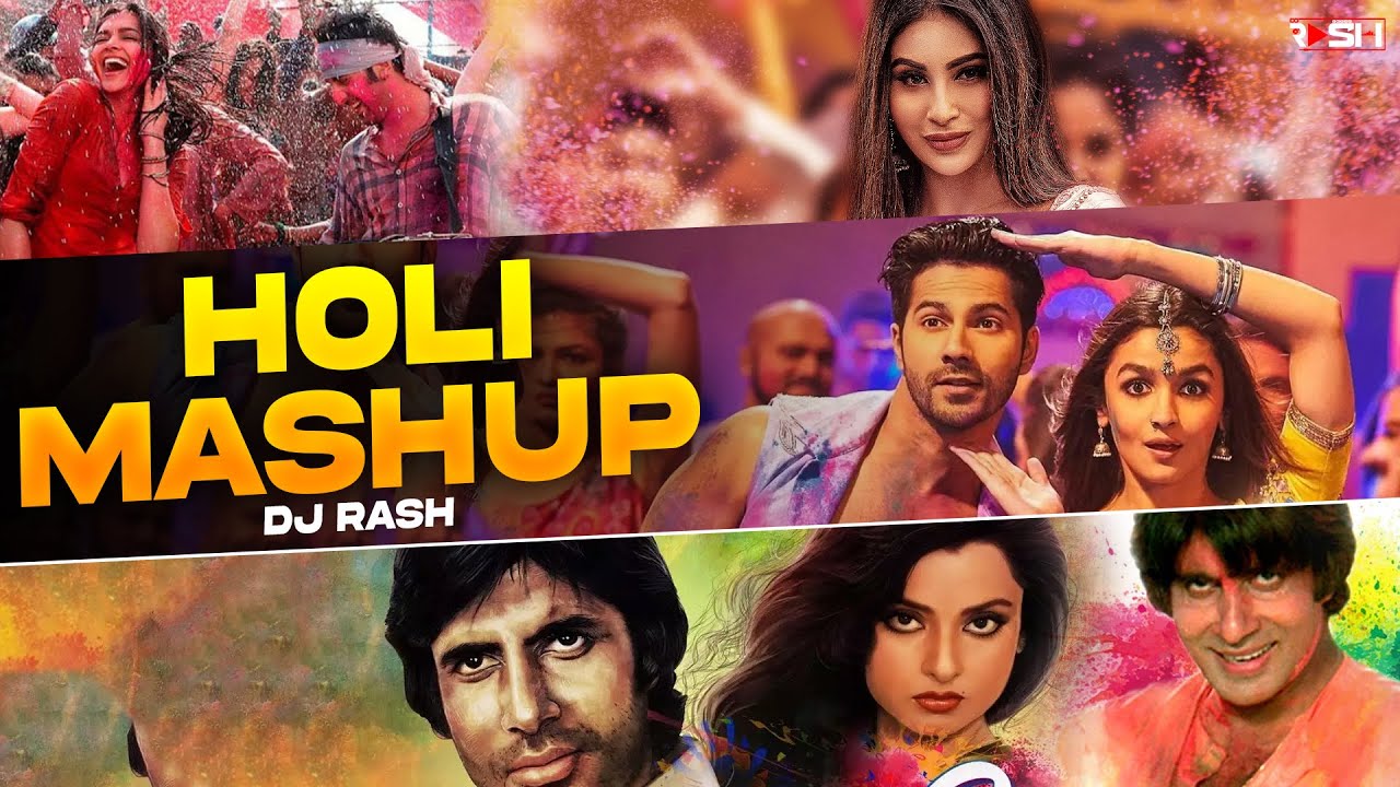 Bollywood Holi Anthem: The Ultimate Party Mashup by DJ RASH Holi 2025