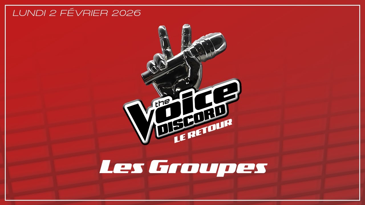 SAISON 5 | LES GROUPES - PRIME | THE VOICE DISCORD