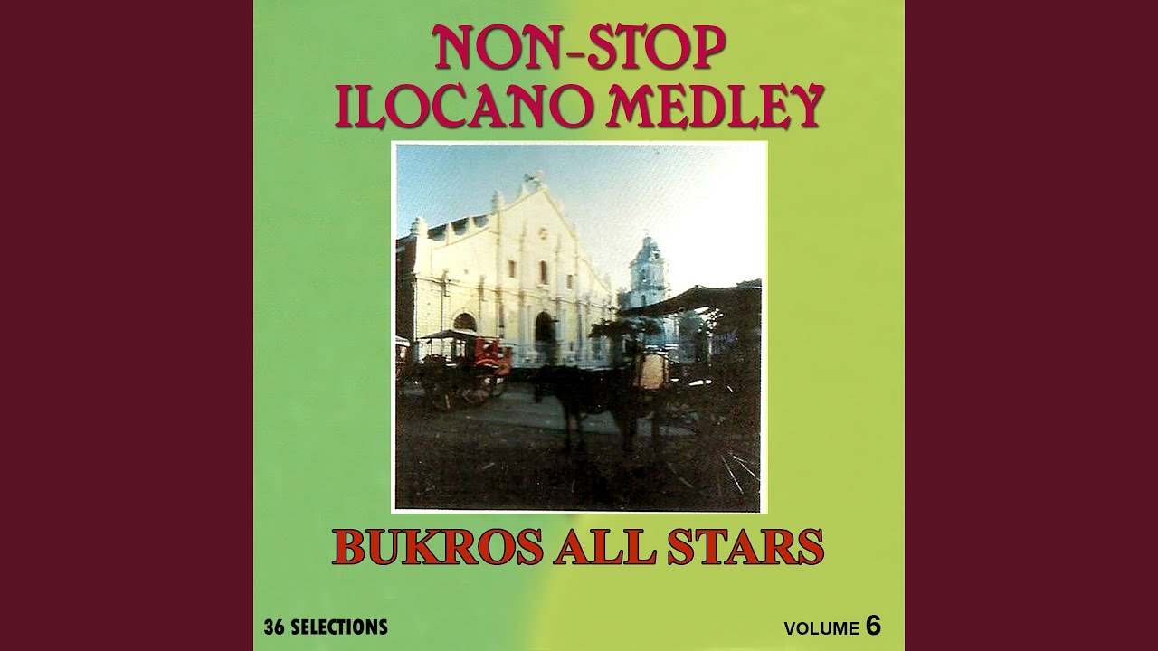 Non-Stop Ilocano Medley Volume 6 Part 2