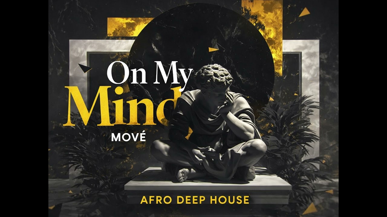 On my mind - MOVÉ