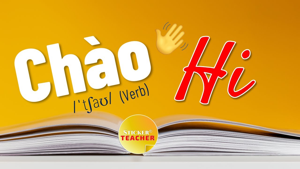 How to say Hello in Southern Vietnamese