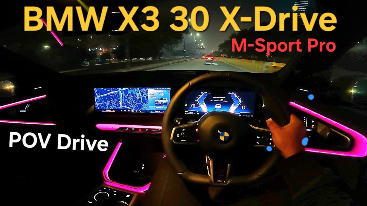 [4K] 2026 BMW X3 30 X-DRIVE M-SPORT PRO ASMR & POV | 255BHP & 400 NM | X3 30 POV NIGHT DRIVE 