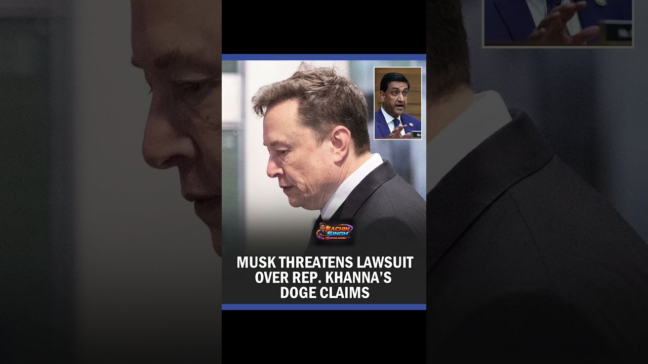 Elon Musk Threatens Legal Action Over Khanna's DOGE Allegations#ElonMusk #DOGE #RoKhanna #BreakingNe