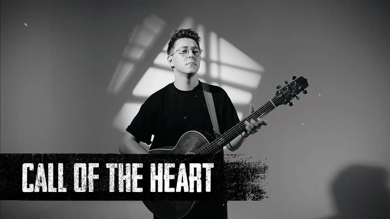Call Of The Heart | Original Fingerstyle | Зов Сердца