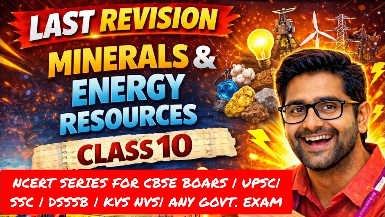 Class 10 Geography Chapter 5 FULL CHAPTER ONE SHOT MARATHON 🔥 | Minerals & Energy Resources | BOARDS