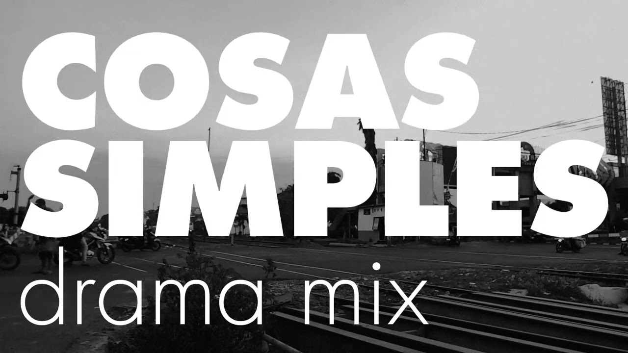 Kami & R de Rumba - Cosas Simples (Drama Remix)