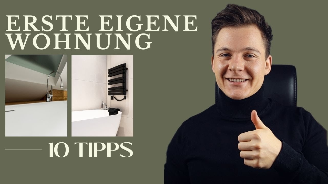 Ausziehen von Zuhause: 10 Tipps für die erste Wohnung