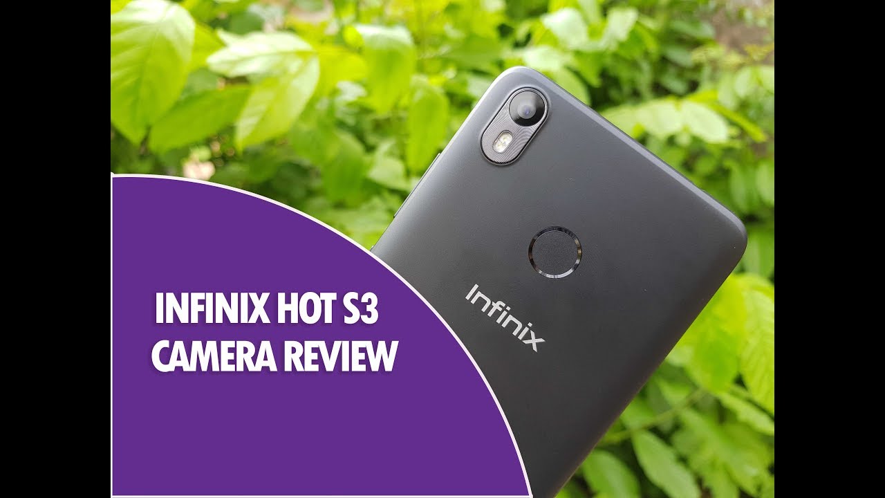 Infinix Hot S3 Camera Review- The best Selfie Experience on a Budget