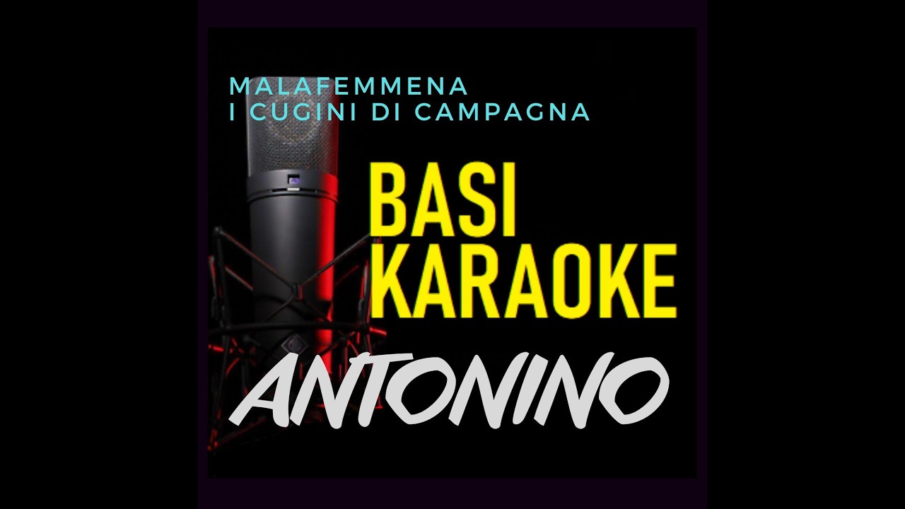 I CUGINI DI CAMPAGNA - Malafemmena (base karaoke devocalizzata)