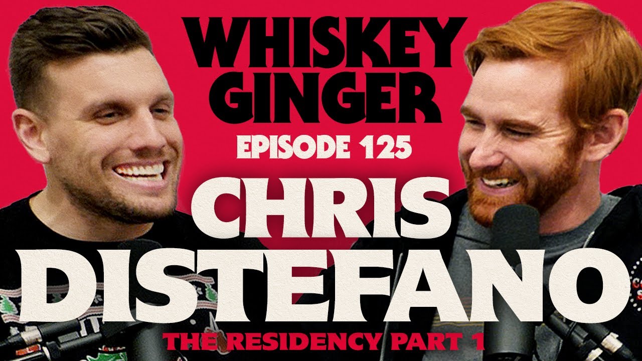 Whiskey Ginger - Chris Distefano - The Chrissy D Residency - #125