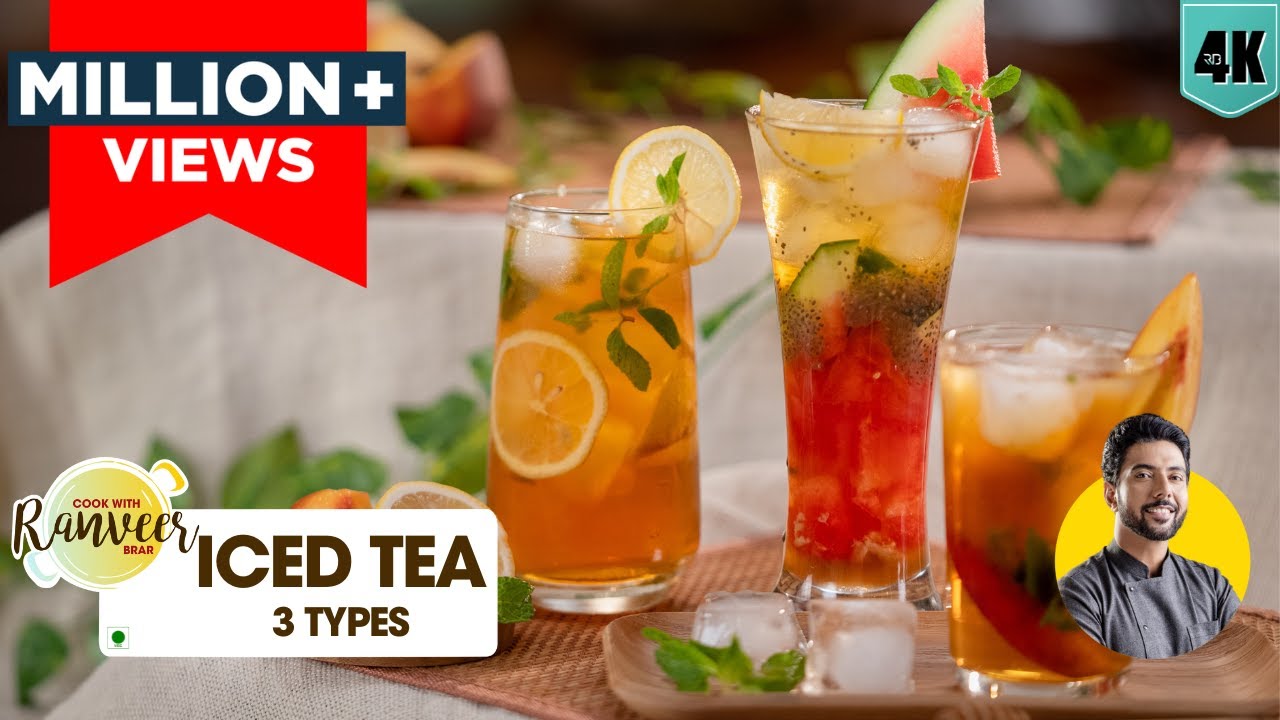 Iced Tea at home | आइस टी बनाने का तरीका | lemon / peach Ice Tea | Summer drinks | Chef Ranveer Brar