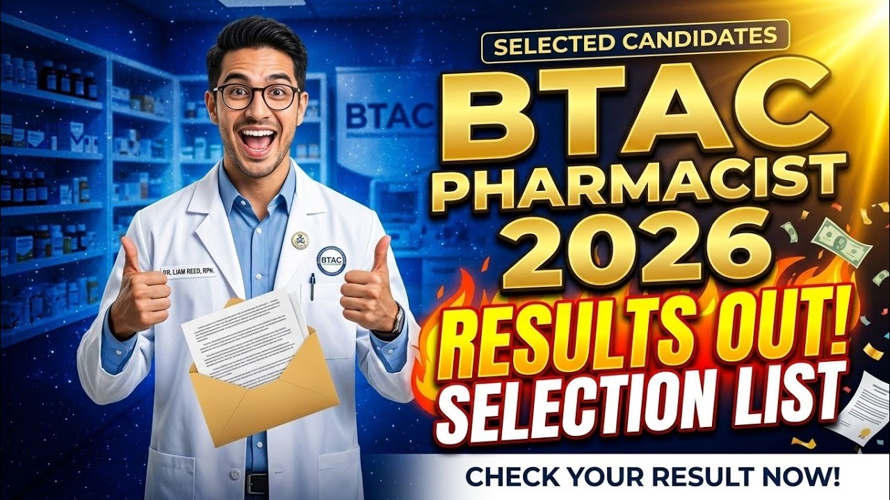 BTSC pharmacist merit list out 2026