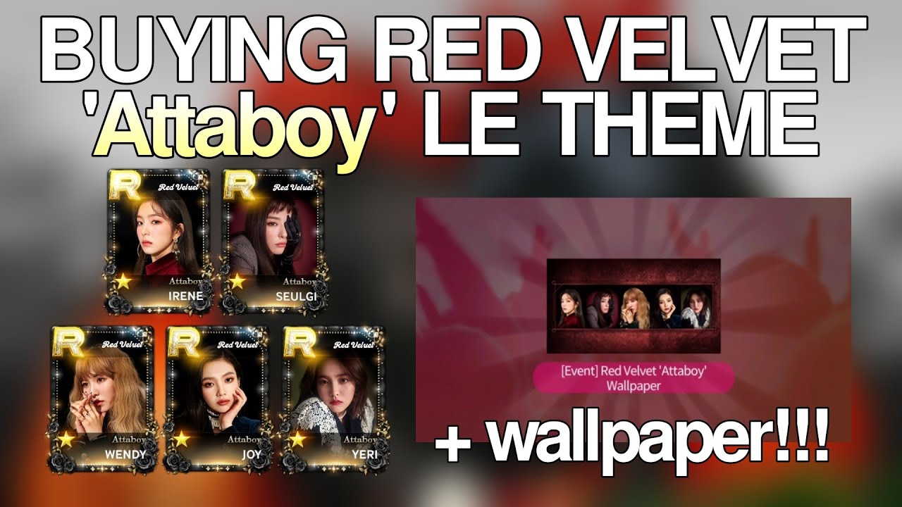 buying red velvet's 'attaboy' le theme | superstar smtown