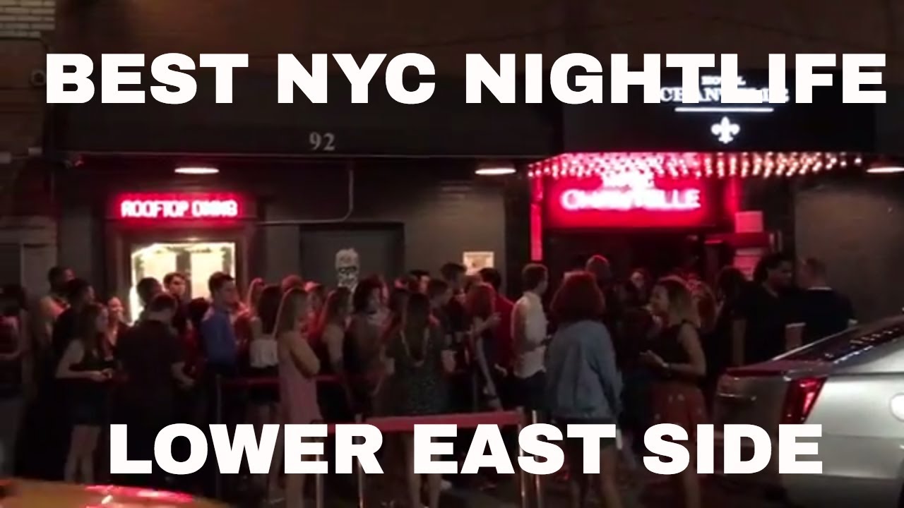 New York Nightlife - Lower East Side