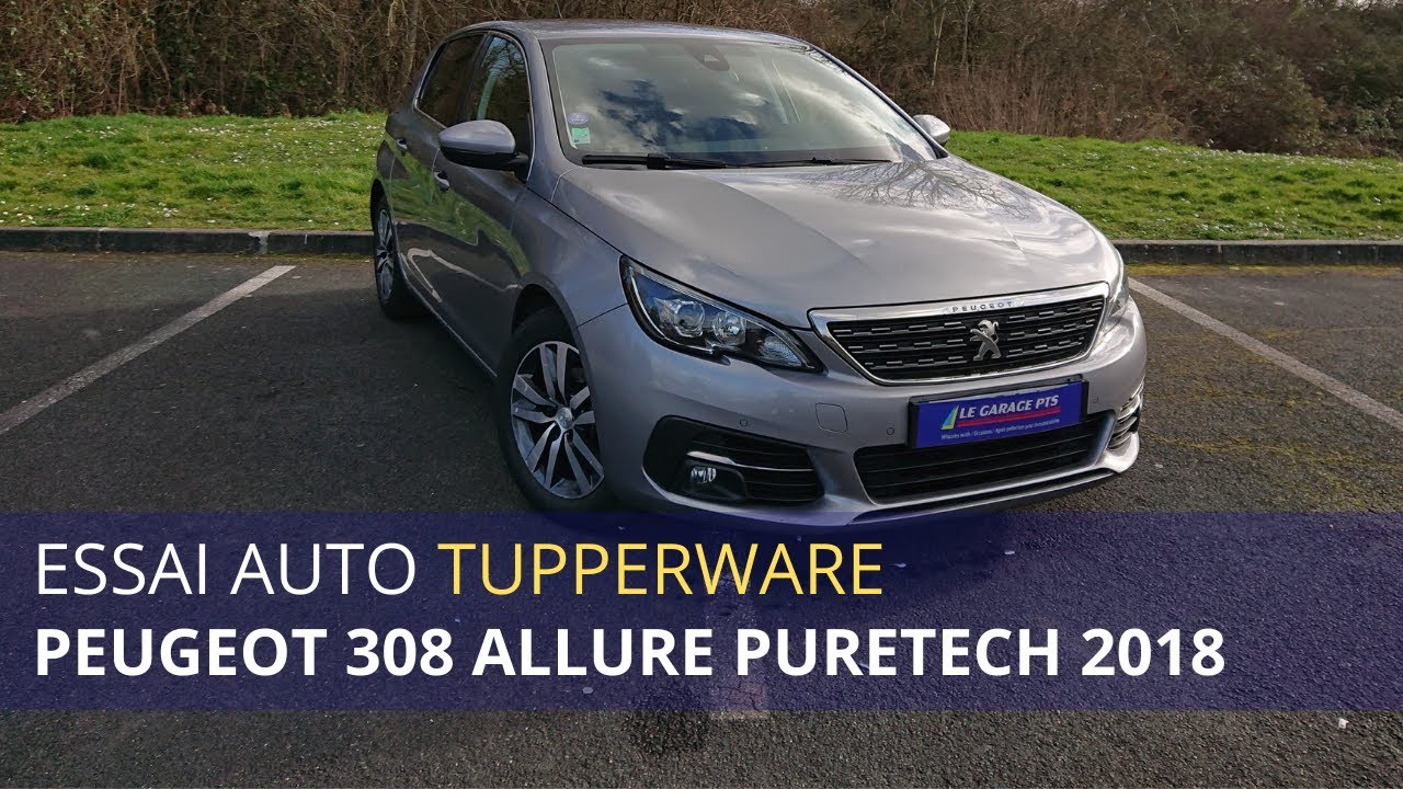 ESSAI - PEUGEOT 308 ALLURE PURETECH 110 BV6 - 2018