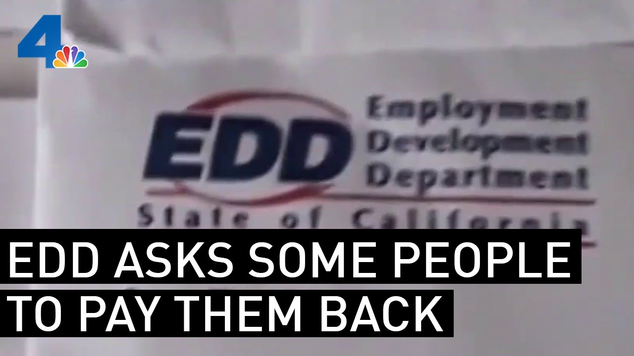 EDD to Some Unemployed: Pay Us Back | NBCLA