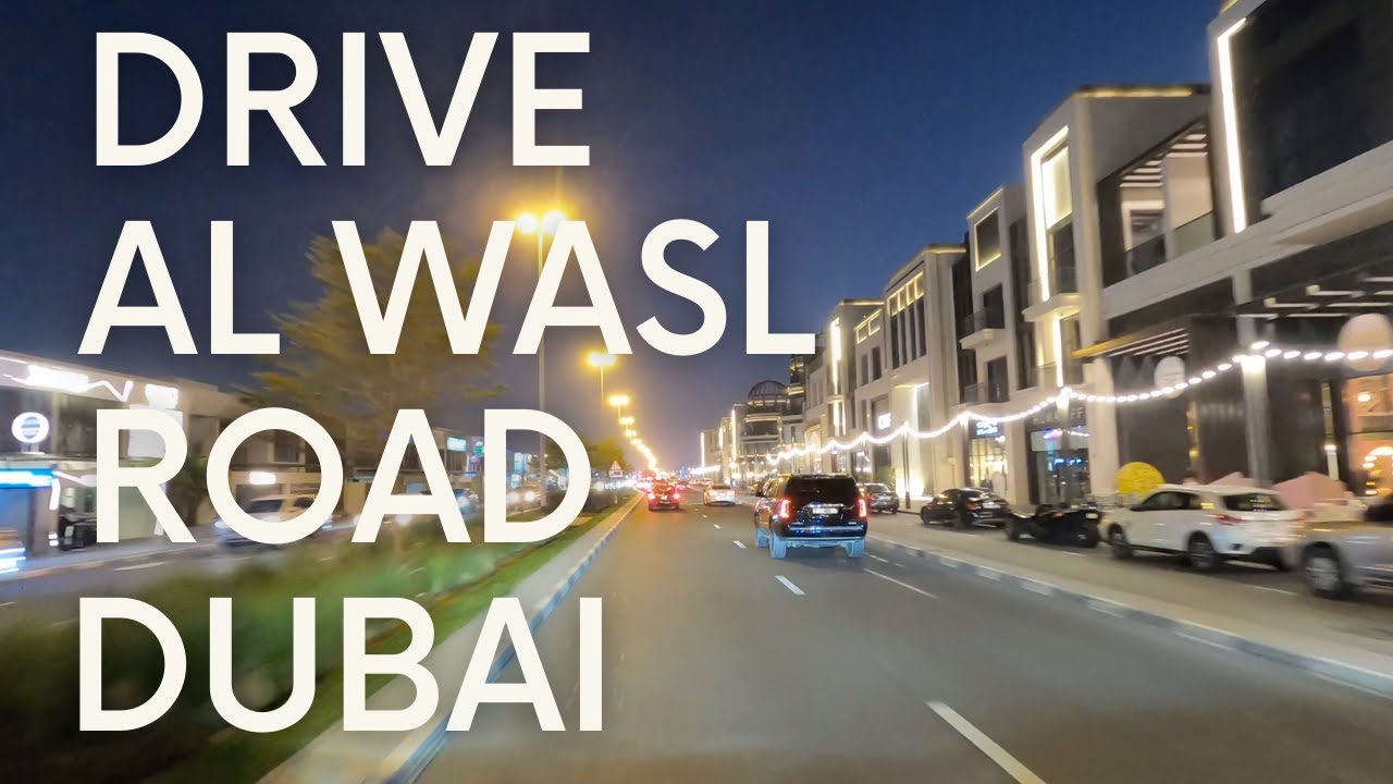 Drive: Al Wasl Road, Dubai - 4K (No Music)