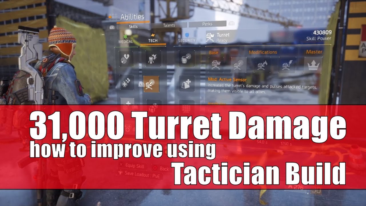 The Division 1.8.3 | 31,000 TURRET DAMAGE | How to improve using | Tactician Build