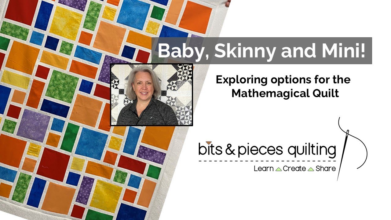Baby, Skinny and Mini Mathemagical Quilts!