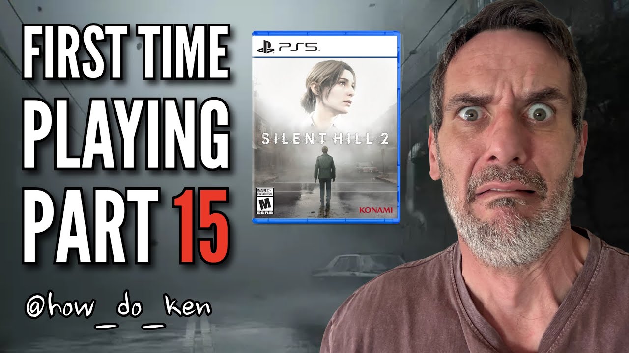 Silent Hill 2 Remake | Part 15: First Time Playing 😱