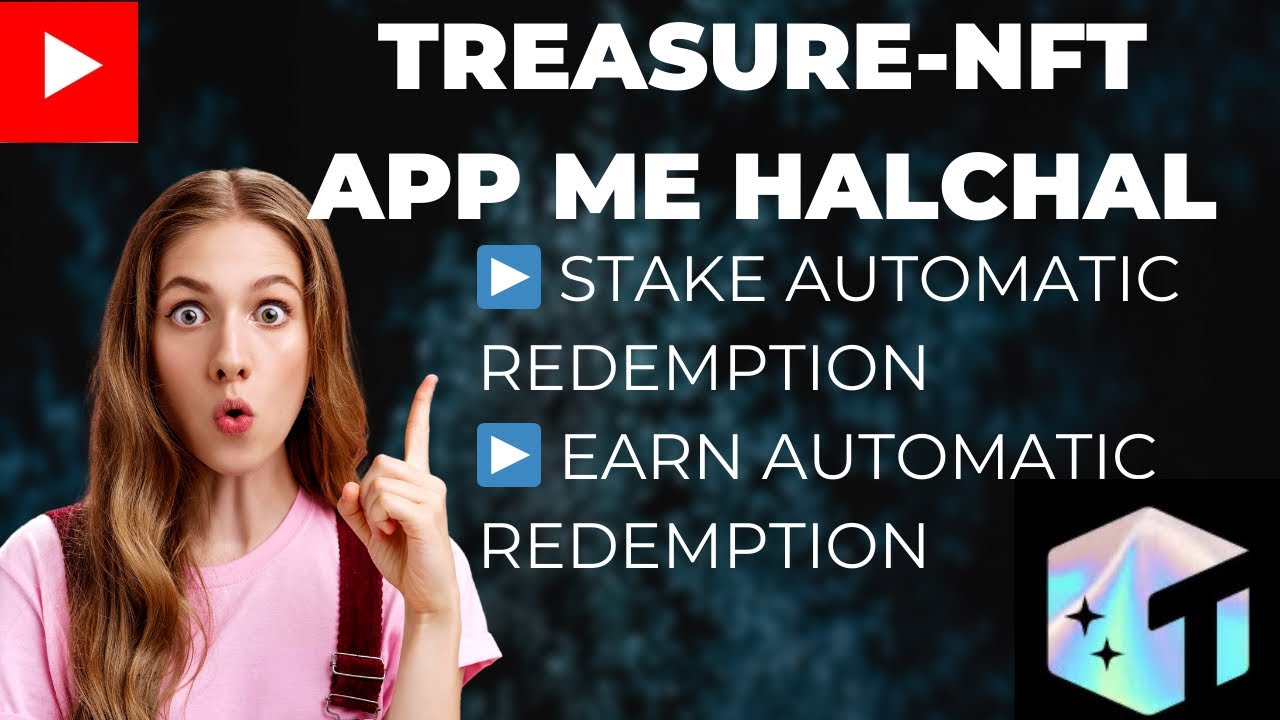 🚨Treasure-NFT App me halchal | Stake & Earn redemption hue automatic red | Error in new activity🚨