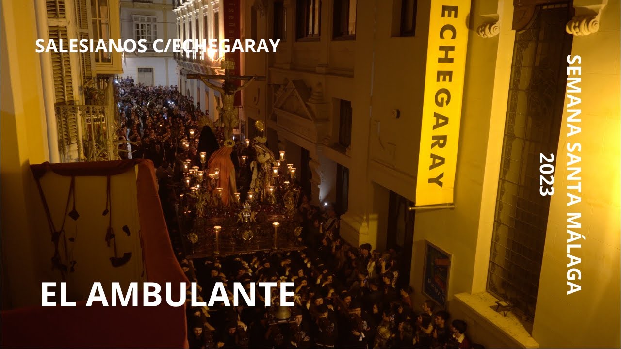 SALESIANOS CALLE ECHEGARAY MÁLAGA 2023