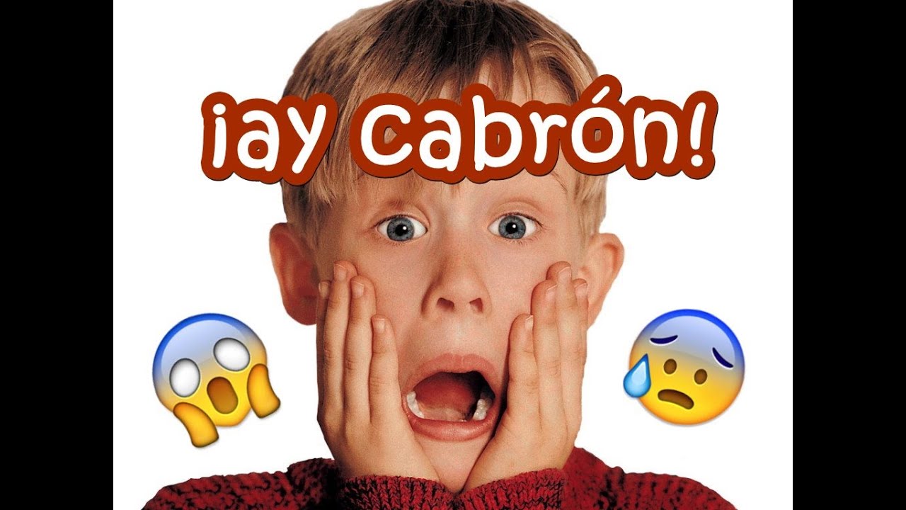 &iexcl;ay cabr&oacute;n! / &iexcl;ah cabr&oacute;n! - Differences and when to use them | Dissecting Mexican Slang