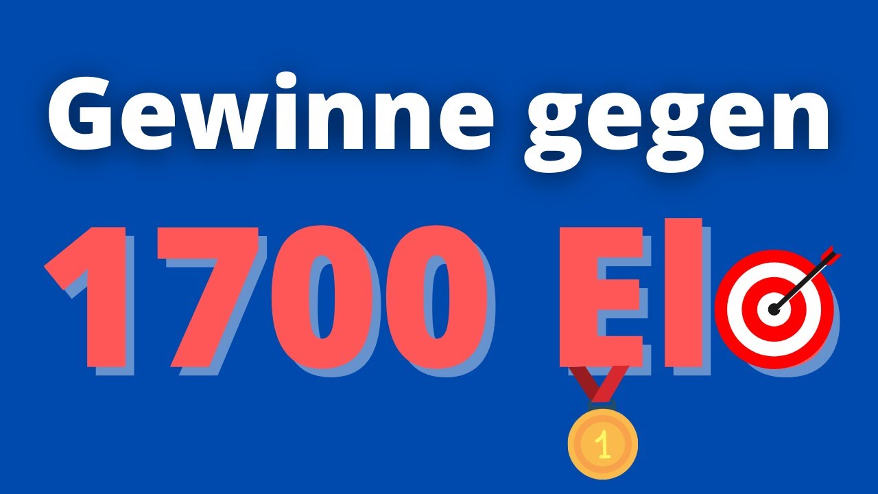 Wie gewinnst du gegen 1700er? | Typische Fehler richtig ausnutzen!