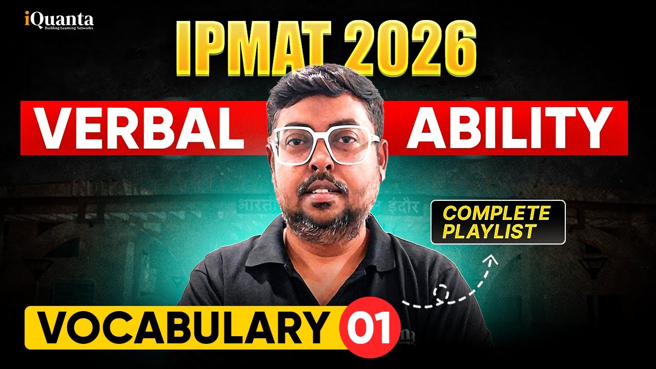 IPMAT Vocabulary 1 | IPMAT Verbal Ability Vocabulary
