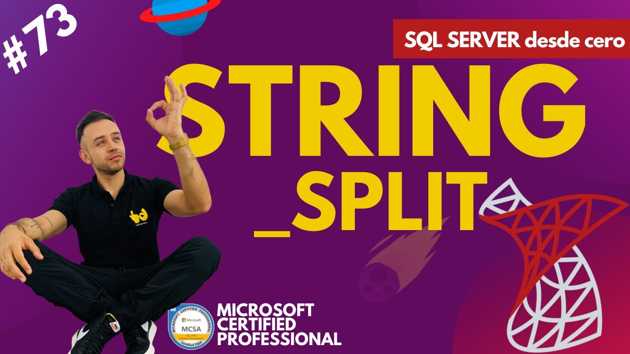 STRING_SPLIT  en SQL Server - #73 Microsoft SQL Server desde cero