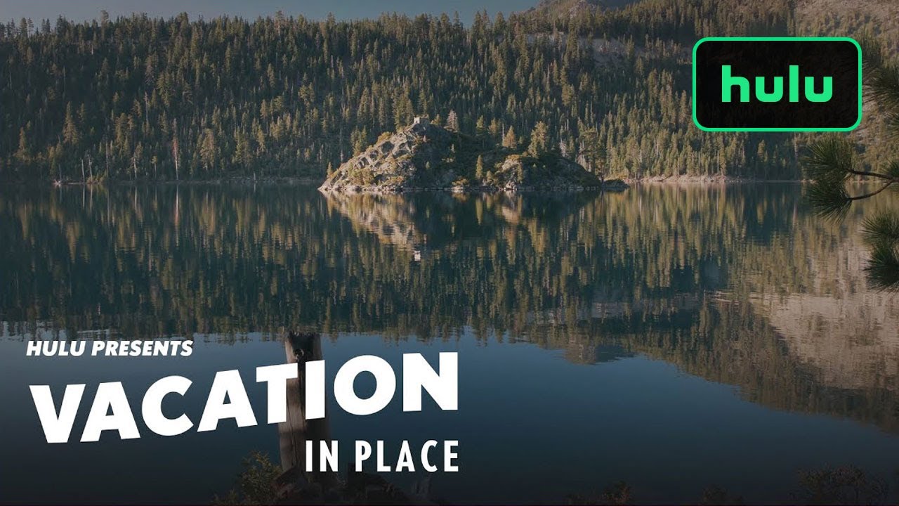 Vacation In Place: Trailer (Official) | Hulu