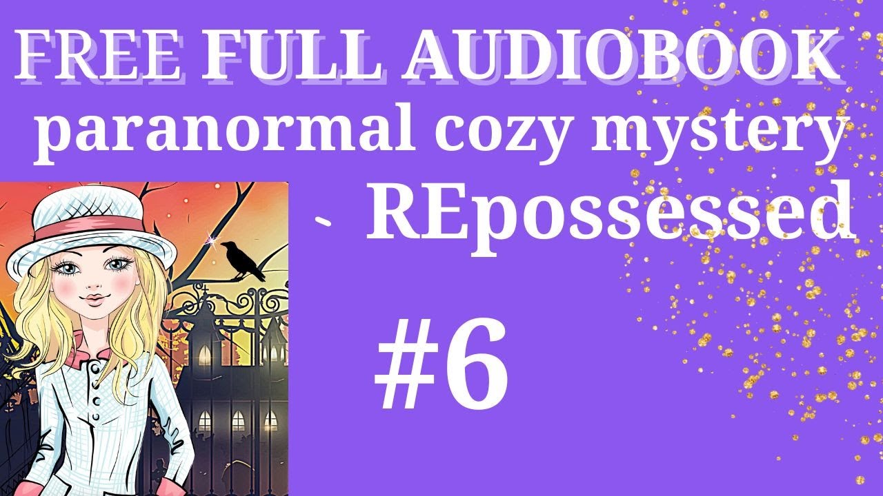FREE FULL AUDIOBOOK. Book 6 of the PARANORMAL COZY MYSTERY, series, Witch Woods Funeral Home