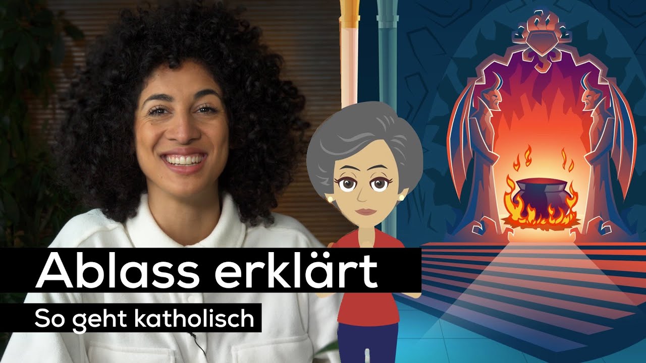 Ablass erkl&auml;rt: Was steckt dahinter? | So geht katholisch ✝️