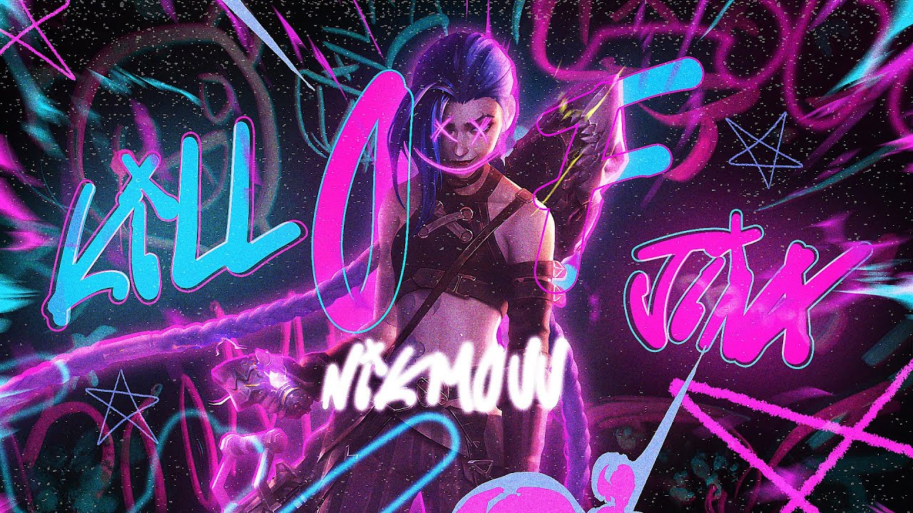 Nikmouu - KILL OF JINX | Arcane