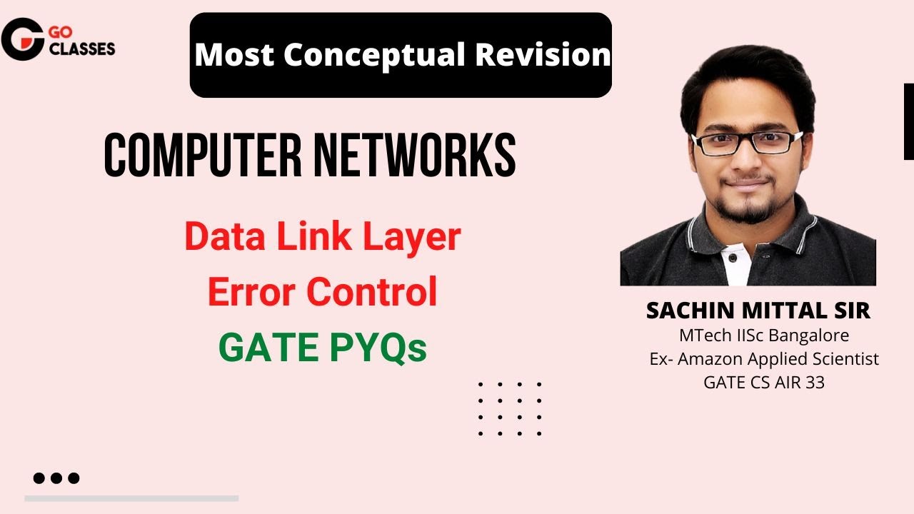 Data Link Layer Error Control - Hamming Code and CRC | GATE PYQs | Computer Networks Revision