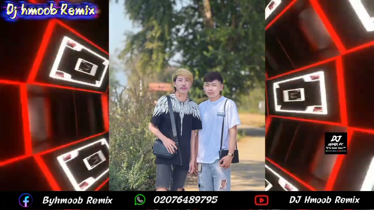 Dj hmoob koj niam rhuav wb txoj kev hlub 