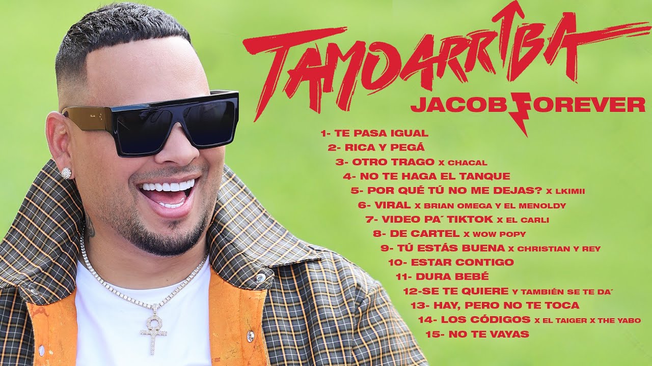 Jacob Forever - Tamoarriba (Álbum completo)