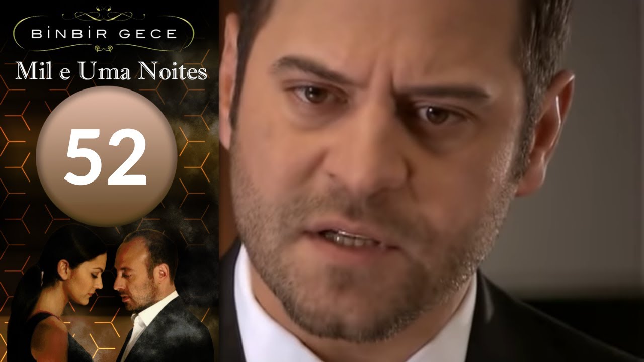 Mil e Uma Noties de 52  Capitulo