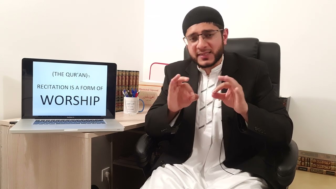 The Importance of Tajweed