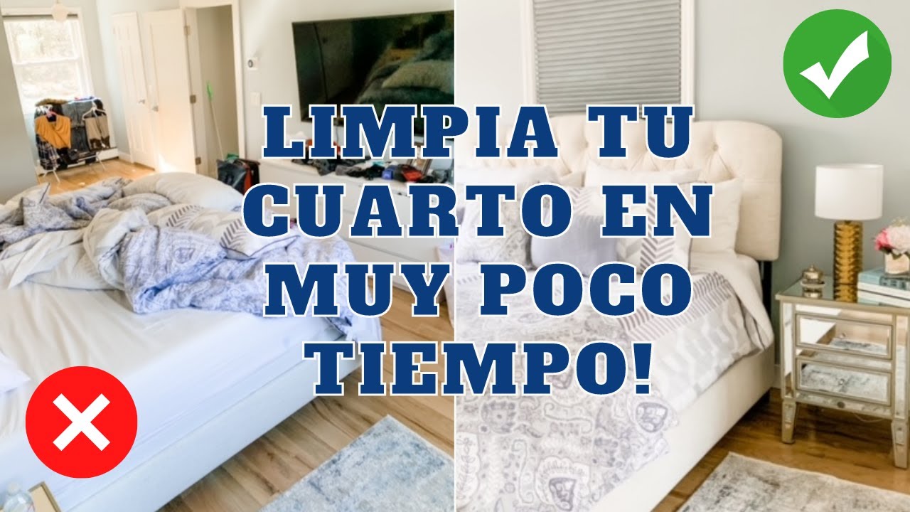 3 PASOS PARA LIMPIAR TU CUARTO EN MUY POCO TIEMPO! Limpia conmigo - Consejos de Experta en Limpieza